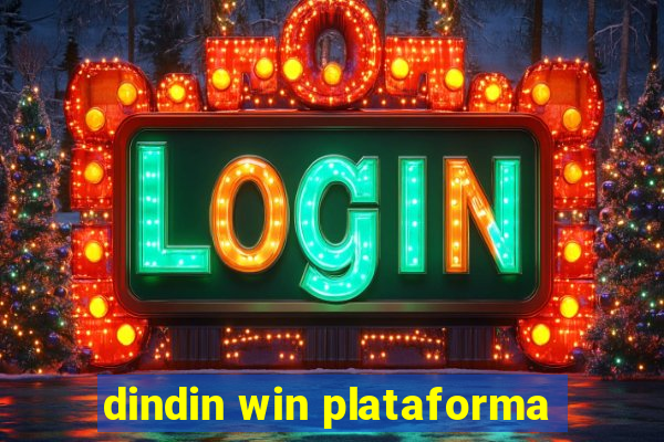 dindin win plataforma