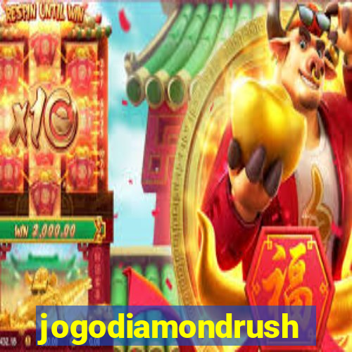 jogodiamondrush