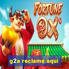 g2a reclame aqui