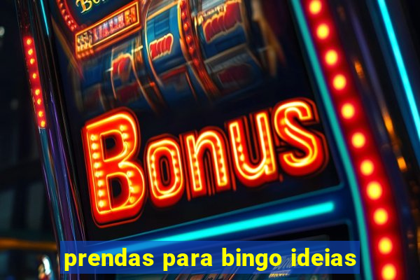 prendas para bingo ideias