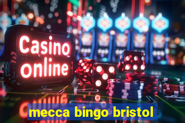 mecca bingo bristol