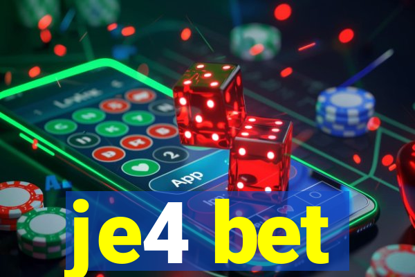 je4 bet