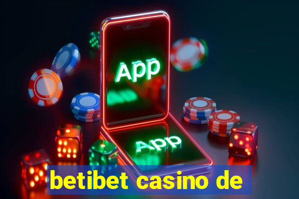 betibet casino de