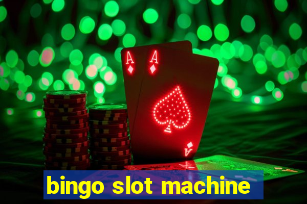 bingo slot machine