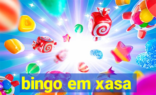 bingo em xasa