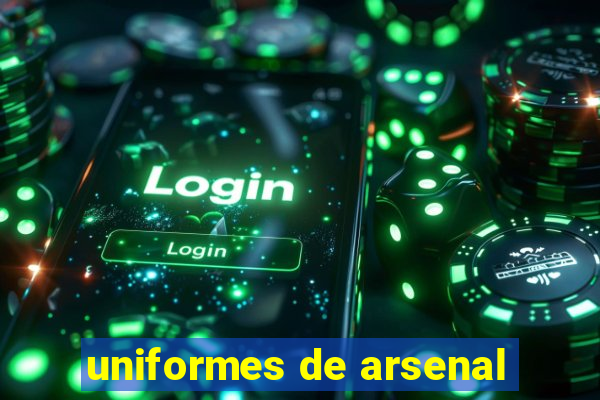 uniformes de arsenal