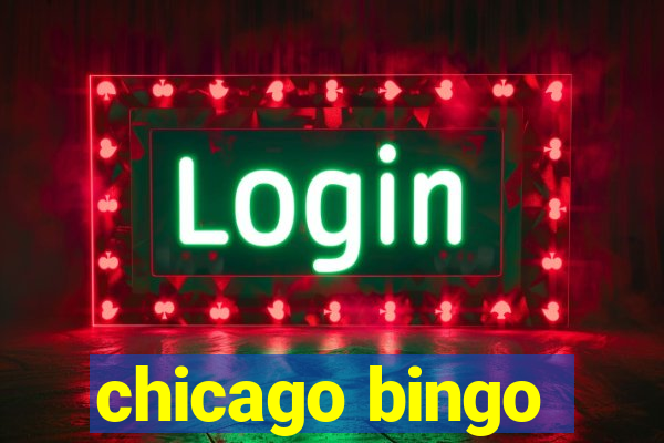 chicago bingo