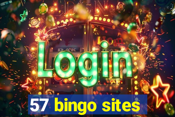 57 bingo sites