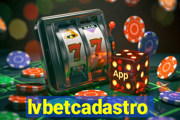 lvbetcadastro