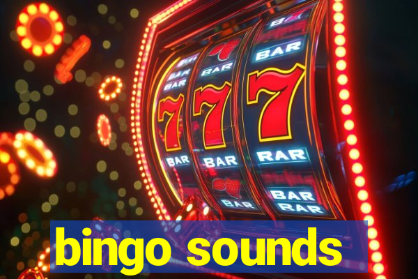 bingo sounds