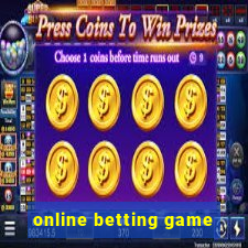 online betting game