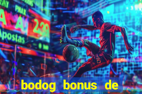 bodog bonus de boas vindas