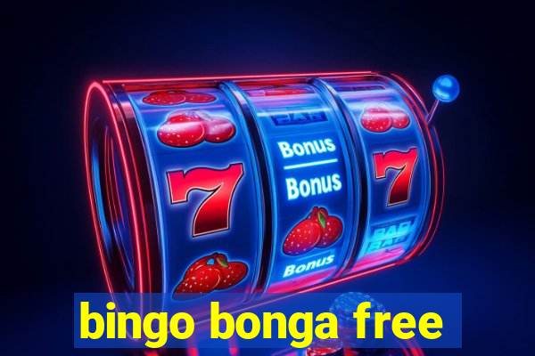 bingo bonga free