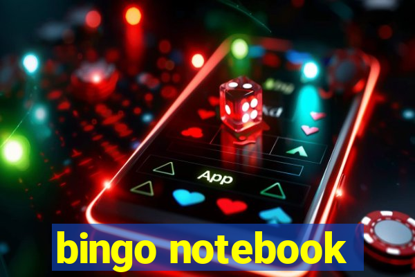 bingo notebook