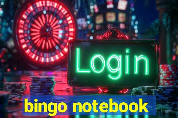 bingo notebook