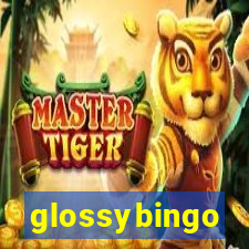 glossybingo