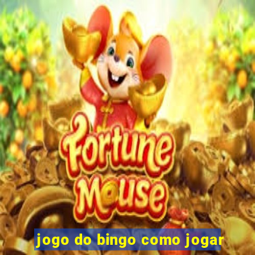 jogo do bingo como jogar