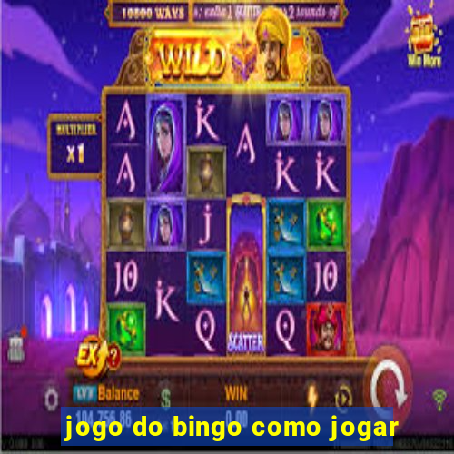 jogo do bingo como jogar