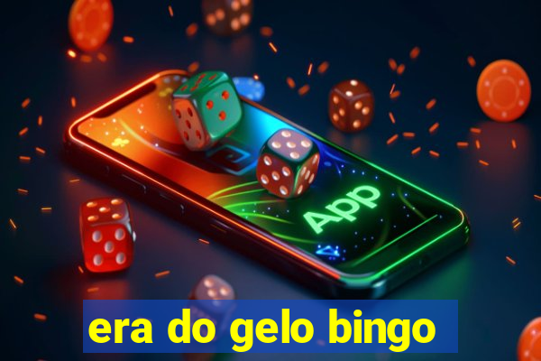 era do gelo bingo