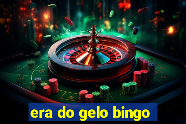 era do gelo bingo