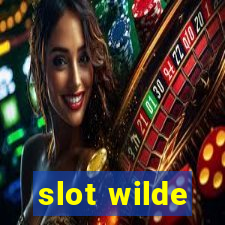 slot wilde