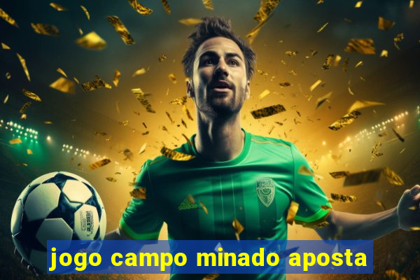 jogo campo minado aposta