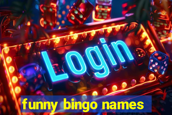 funny bingo names