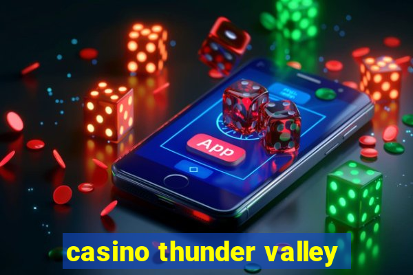 casino thunder valley