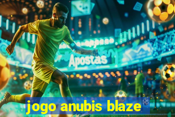 jogo anubis blaze