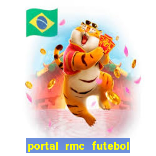 portal rmc futebol ao vivo