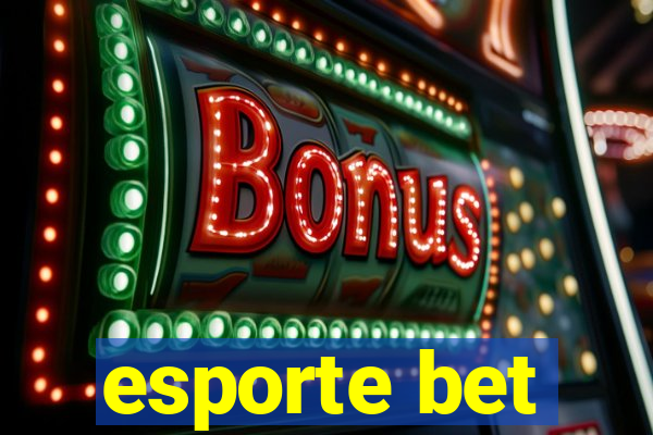 esporte bet