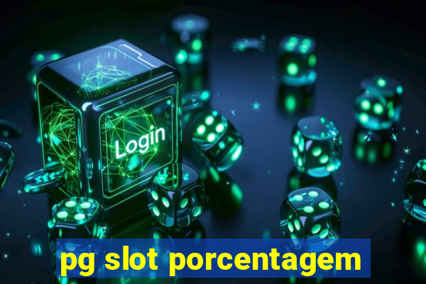 pg slot porcentagem