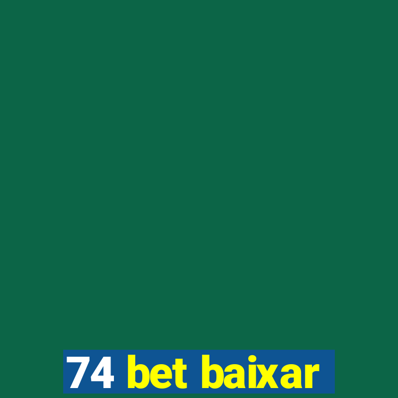 74 bet baixar