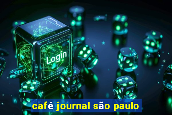 café journal são paulo