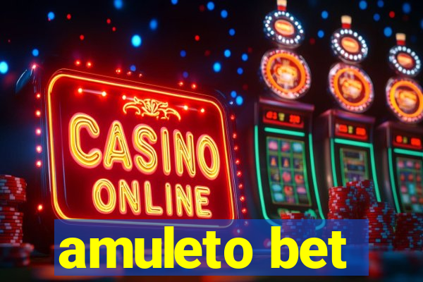 amuleto bet