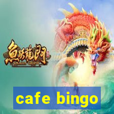 cafe bingo