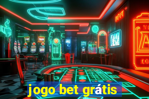 jogo bet grátis