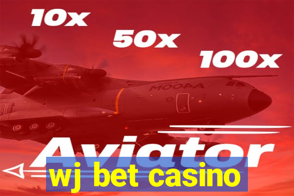 wj bet casino