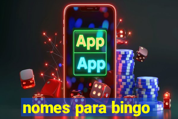 nomes para bingo