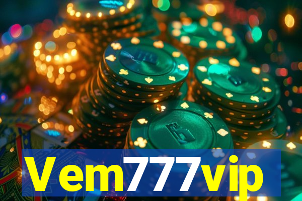 Vem777vip