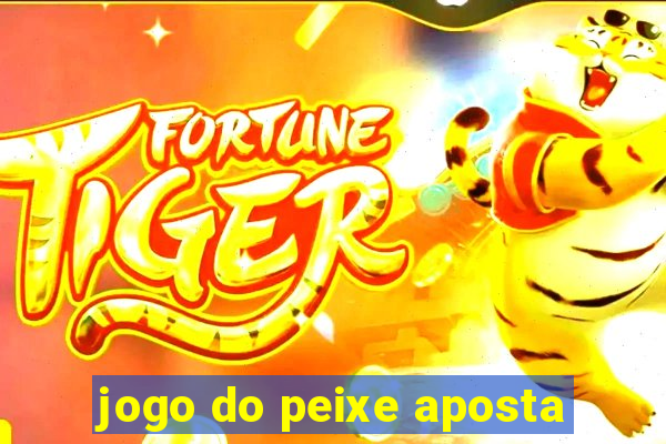 jogo do peixe aposta