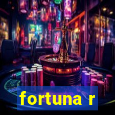 fortuna r