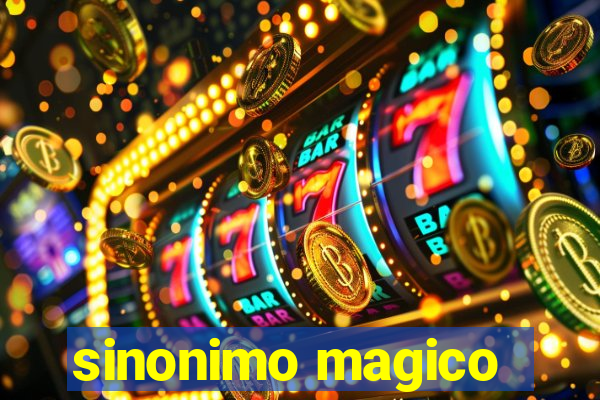 sinonimo magico