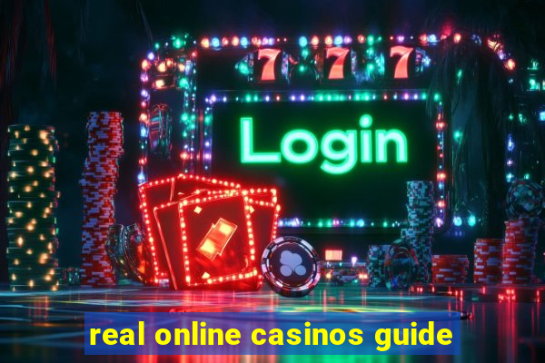 real online casinos guide