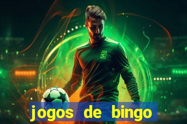 jogos de bingo online valendo dinheiro