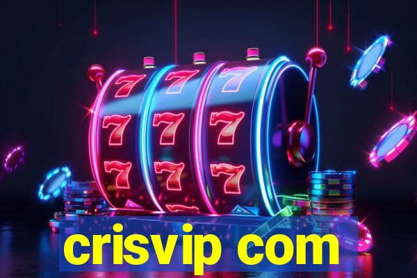 crisvip com