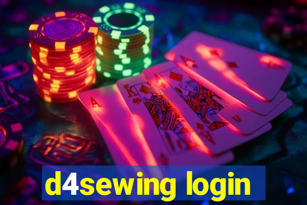 d4sewing login