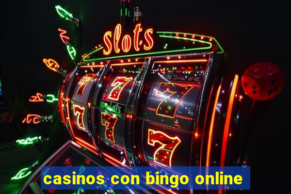 casinos con bingo online