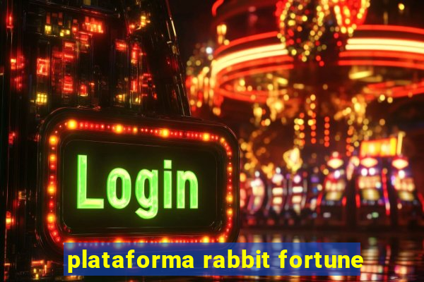 plataforma rabbit fortune