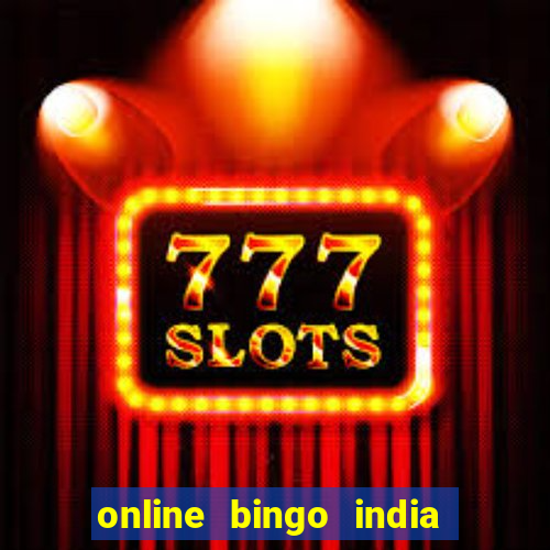 online bingo india real money